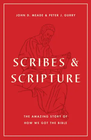 Scribes and Scripture